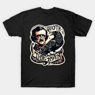 Edgar allan poe quoth the raven nevermore T-Shirt